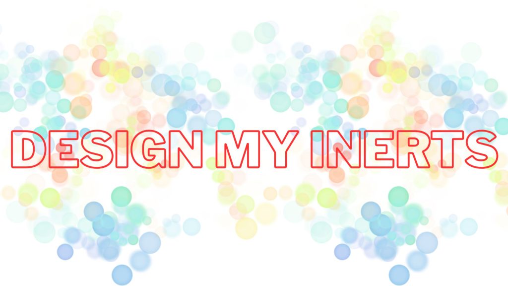 Design My Inerts
