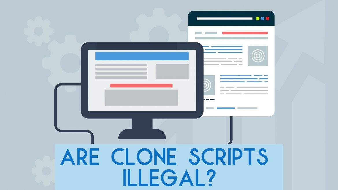 are clone scripts illegal