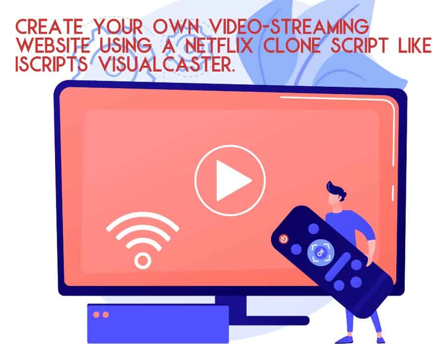 video-streaming-app | iScripts Blog On-demand Video Streaming App Solution
