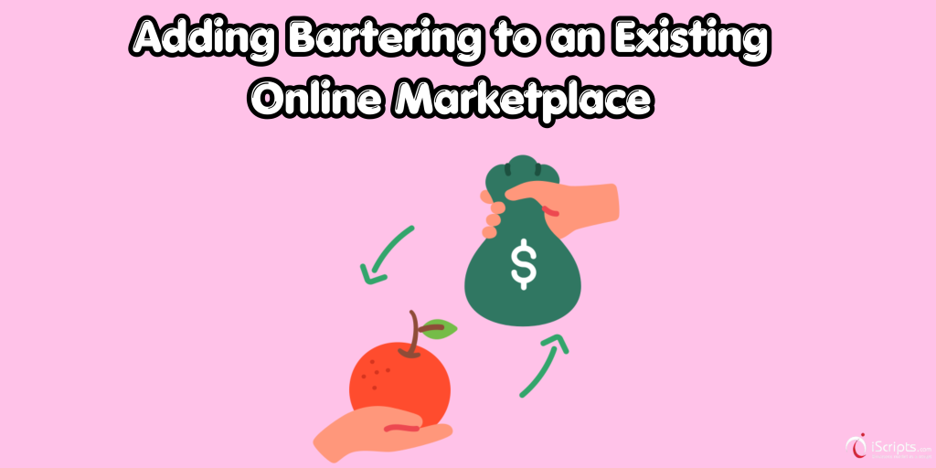 Add a Bartering System to an Online Marketplace